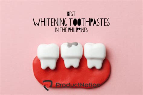 best whitening toothpaste in the philippines|Best At.